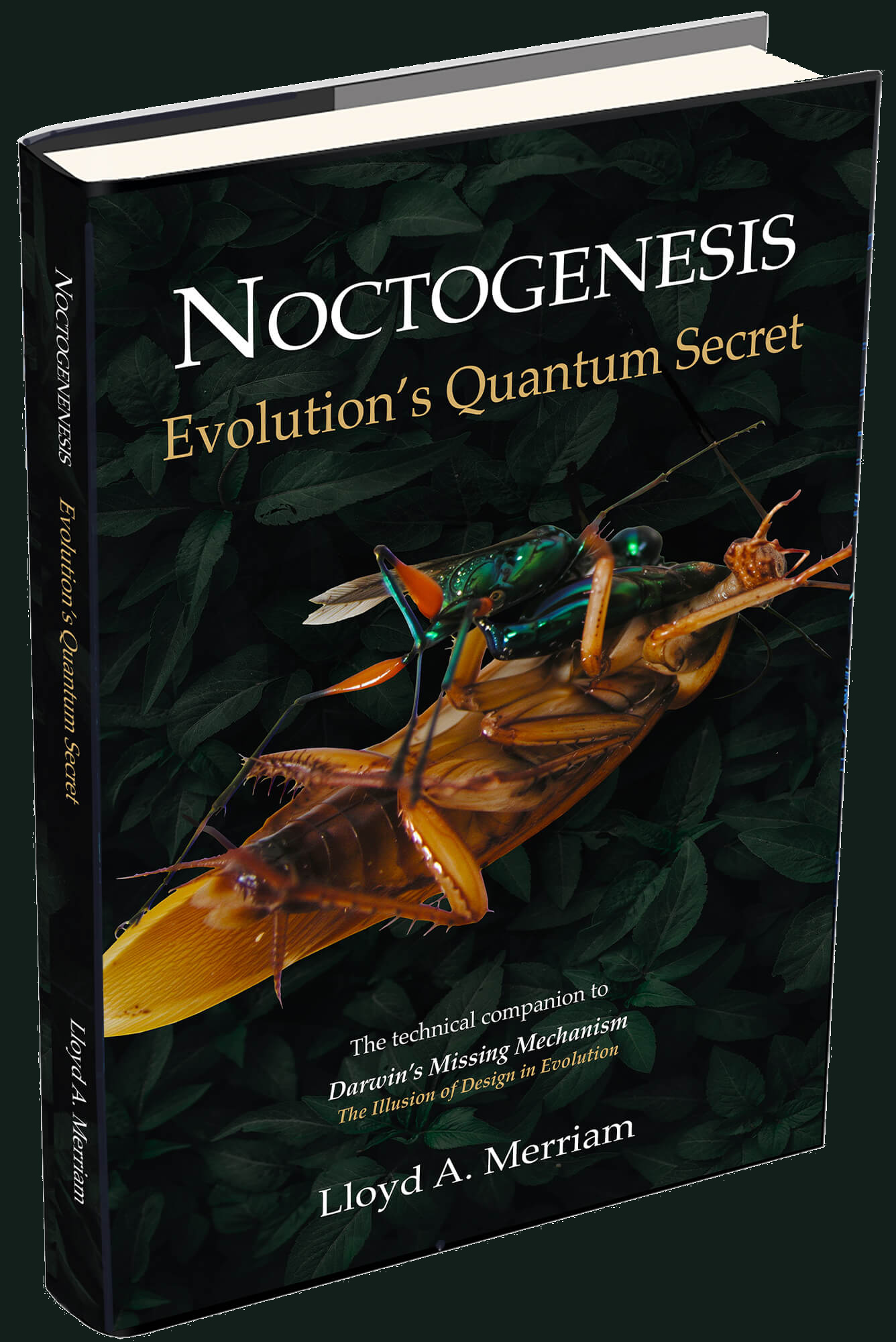 Hardcover edition of Noctogenesis: Evolution’s Quantum Secret by Lloyd A. Merriam